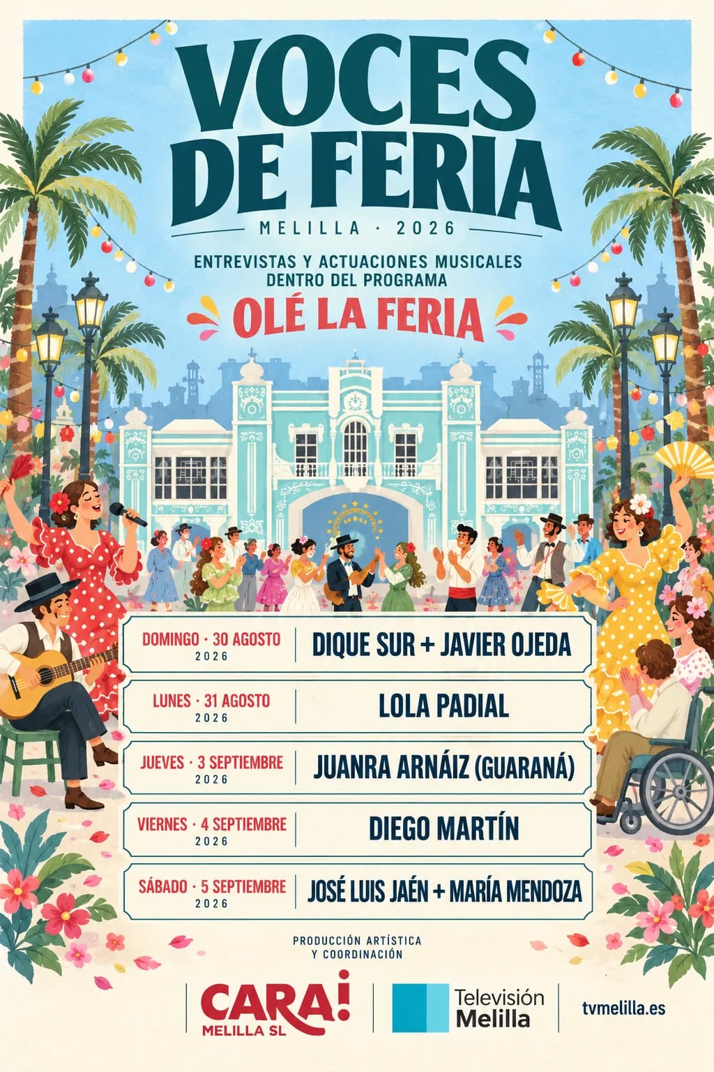 Cartel de Voces de Feria 2026, entrevistas y actuaciones dentro de Olé la Feria.